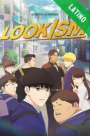 APARI3NCIAS (Lookism) Español Latino HD