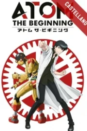 Atom: The Beginning Español Castellano HD
