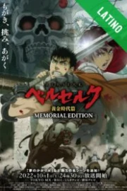 Berserk: Ougon Jidai-hen – Memorial Edition Español Latino HD