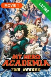 Boku no Hero Academia: Two Heroes Español Latino HD