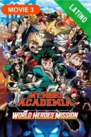 Boku no Hero Academia: World Heroes Mission Español Latino HD