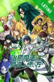 Chiyu Mahou no MachigattTsukaikata Español Latino HD