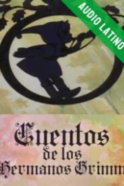 Cuentos de los Hermanos Grimm Español Latino HD