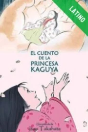 El Cuento de La Princesa Kaguya Español Latino HD