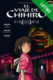 El viaje de Chihiro Español Latino HD