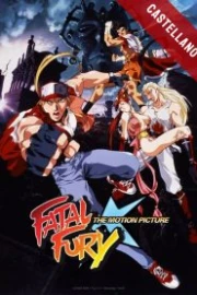 Fatal Fury: La Pelicula 1994 Español Castellano HD