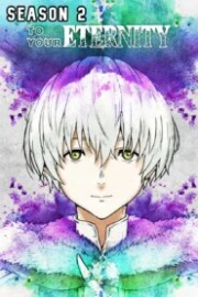 Fumetsu no Anata e Temporada 2 Sub Español HD