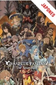 Granblue Fantasy The Animation Sub Español HD