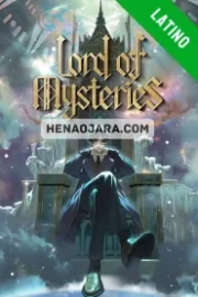 Lord of Mysteries Español Latino HD