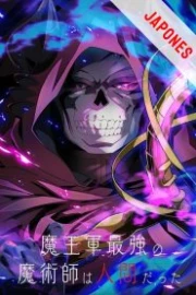 Maougun Saikyou no Majutsushi wa Ningen datta Sub Español HD