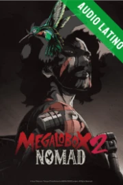 Nomad: Megalo Box Temporada 2 Español Latino HD