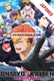 Onmyo Kaiten Re:Birth Verse Sub Español HD