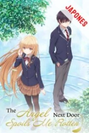 Otonari no Tenshi-sama ni Itsunomanika Dame Ningen ni Sareteita Ken Sub Español HD
