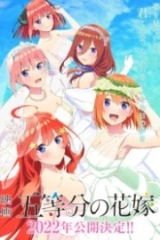 Pelicula Las Quintillizas (Gotoubun no Hanayome) Sub Español HD