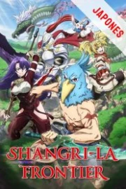 Shangri-La Frontier Sub Español HD