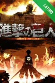 Shingeki no Kyojin (Ataque a los Titanes) Español Latino HD