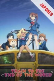 Shuumatsu Train Doko e Iku Sub Español HD
