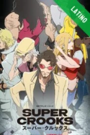 Super Crooks Español Latino HD