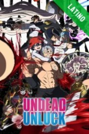 Undead Unluck Español Latino HD