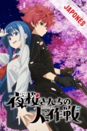 Yozakura-san Chi no Daisakusen Sub Español HD